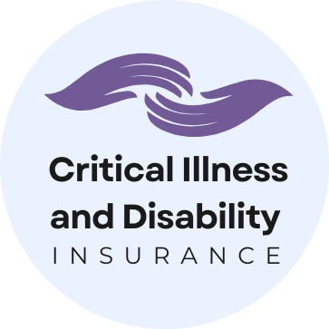 Critical Illness and Disability Insurance