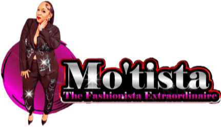 MoTista The Fashionista Extraordinaire, LLC