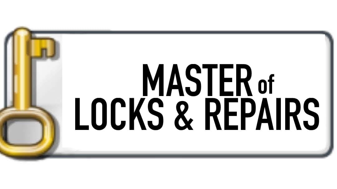 Master Of Locks & Repairs