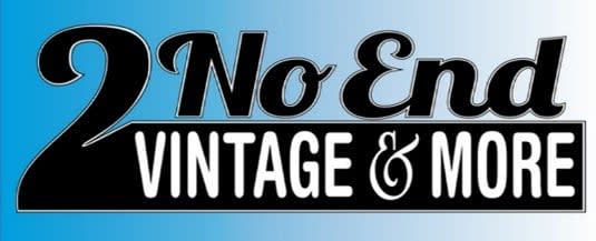 2 No End Vintage and More