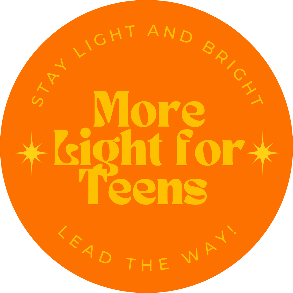 More Light for Teens