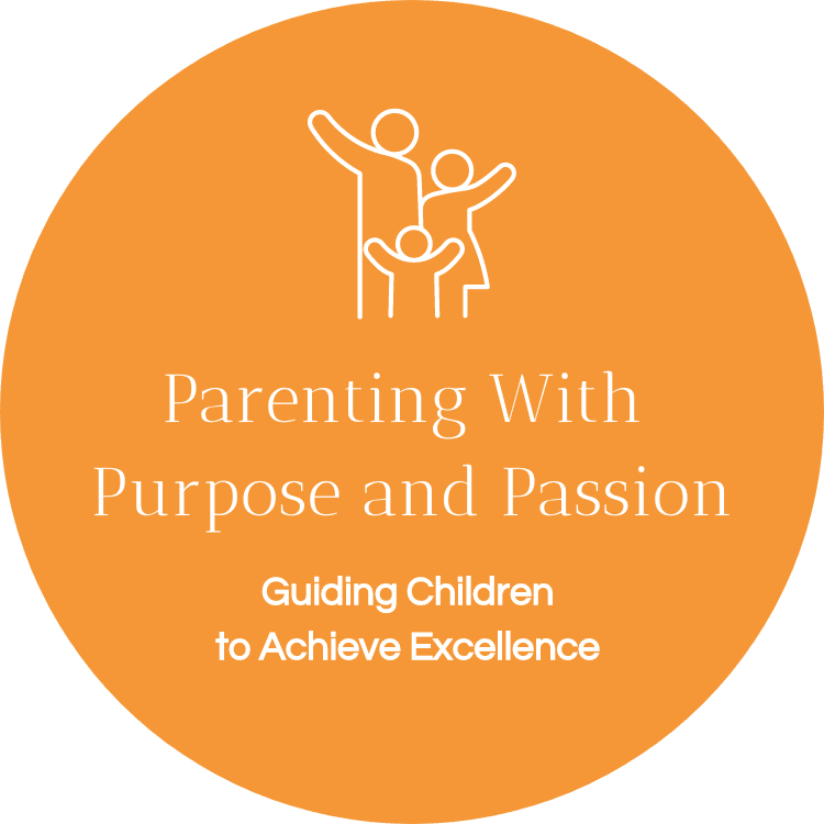 Parenting With Purpose and Passion