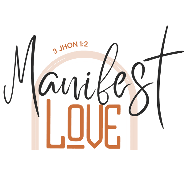 Manifest Love