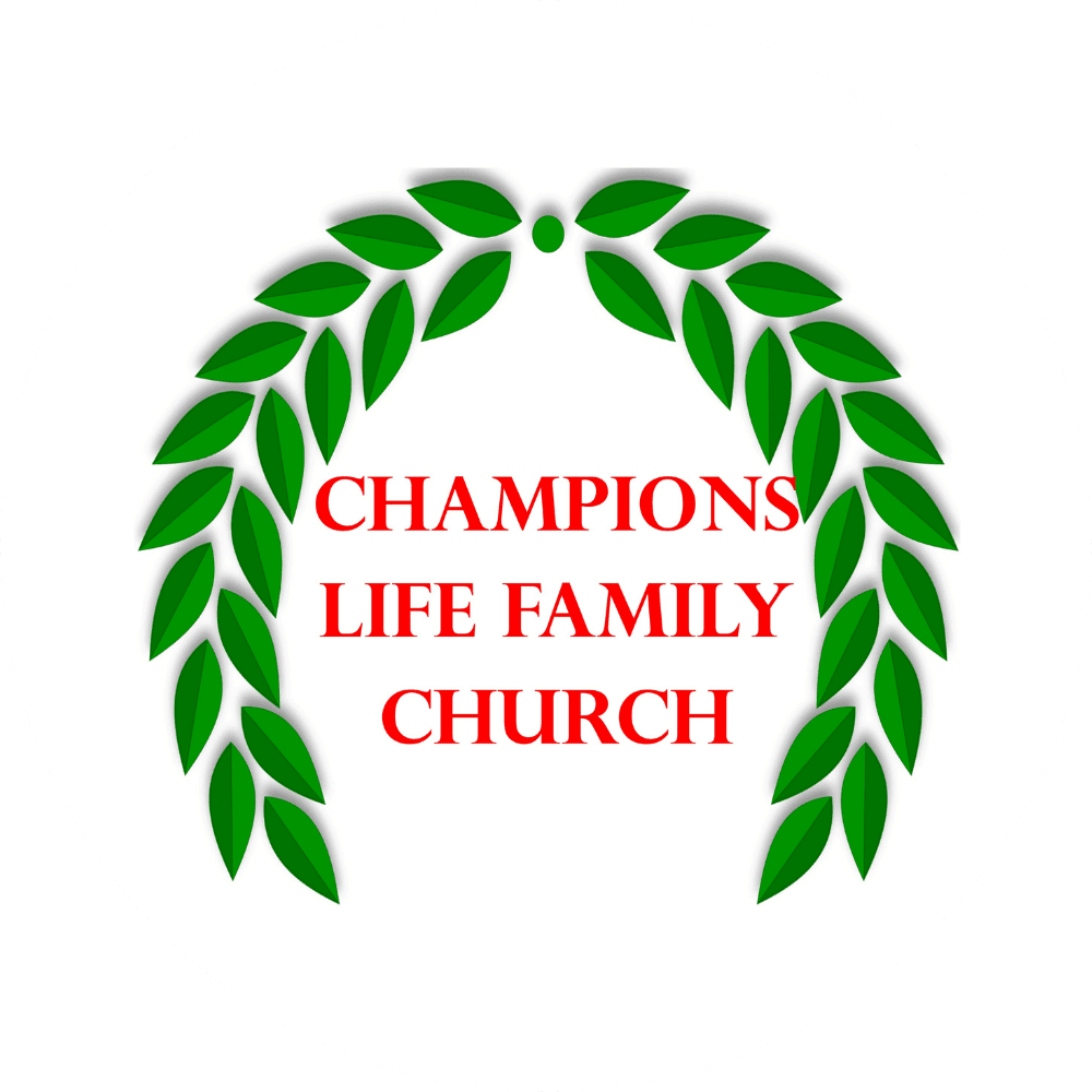 Champions Life Family Church