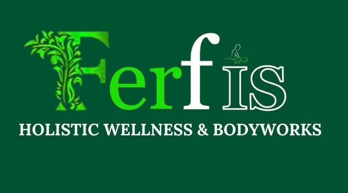 FerFis Holistic Wellness & Bodyworks, LLC