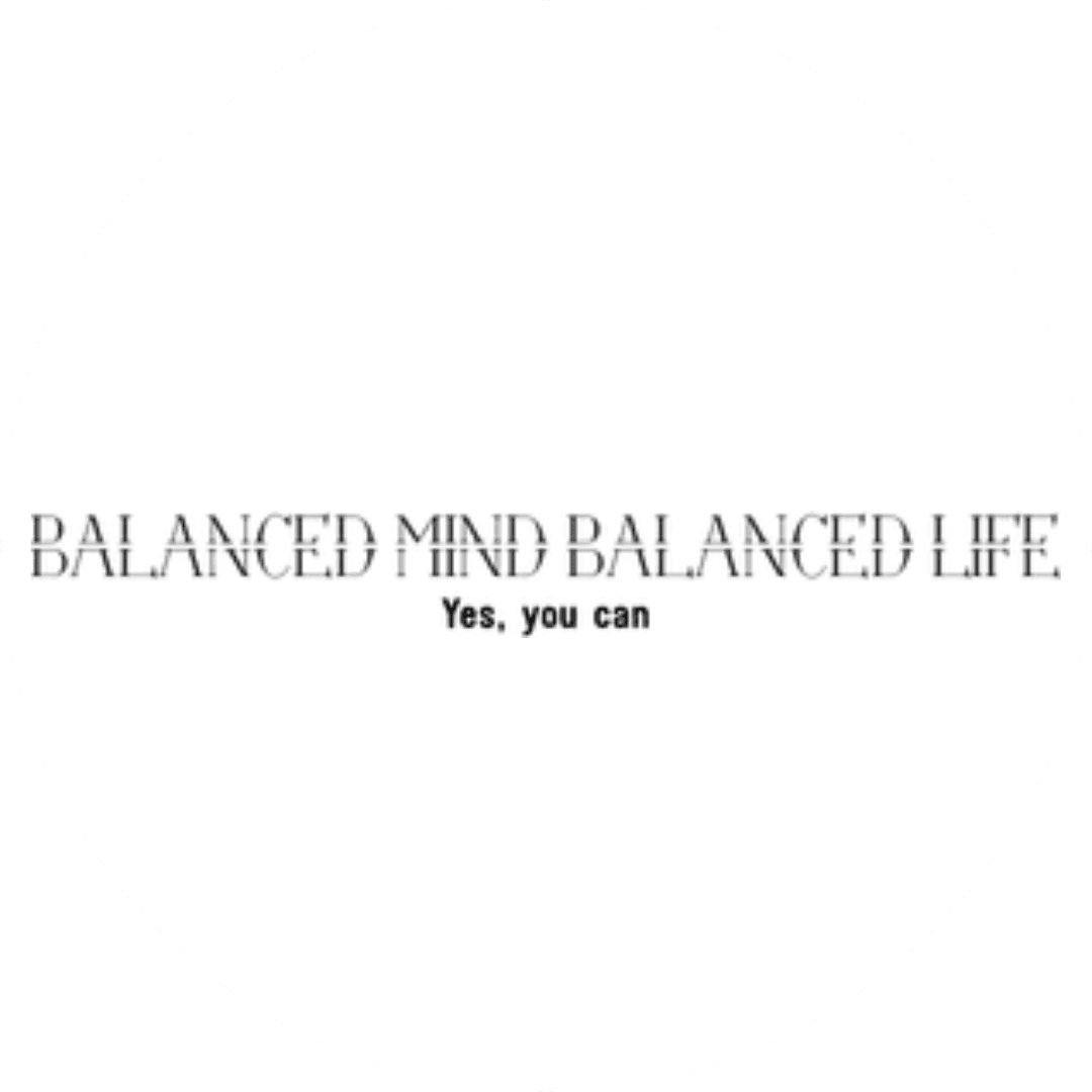 Balanced Mind, Balance Life