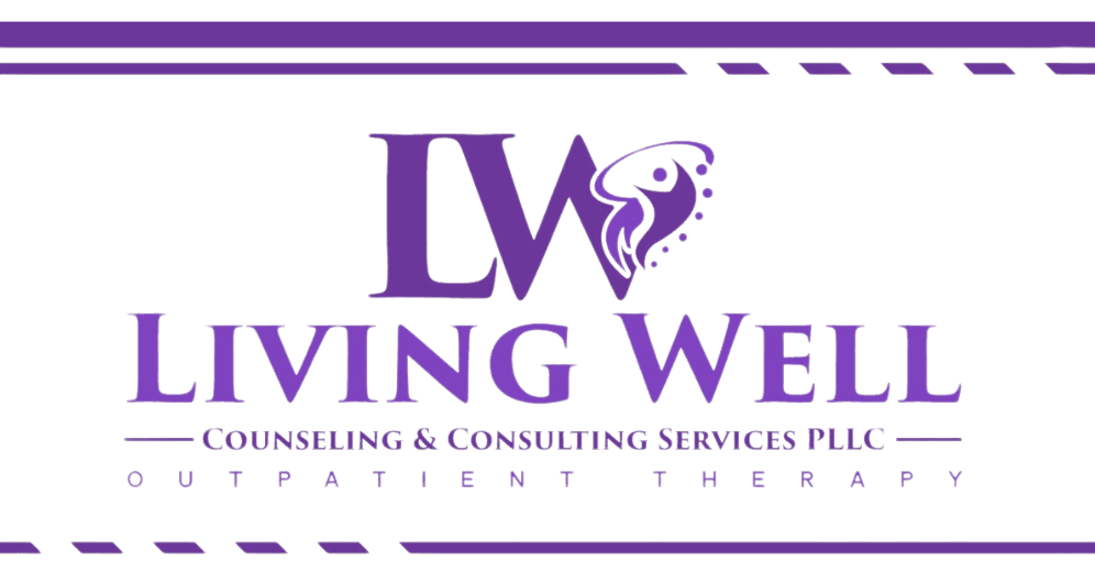 Living Well Counseling and Consulting Services, PLLC