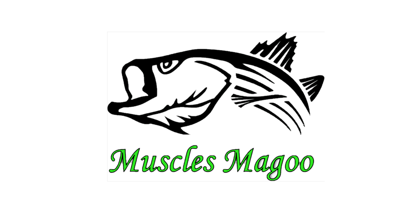 Muscles Magoo / Hey Pal Fishing LLC