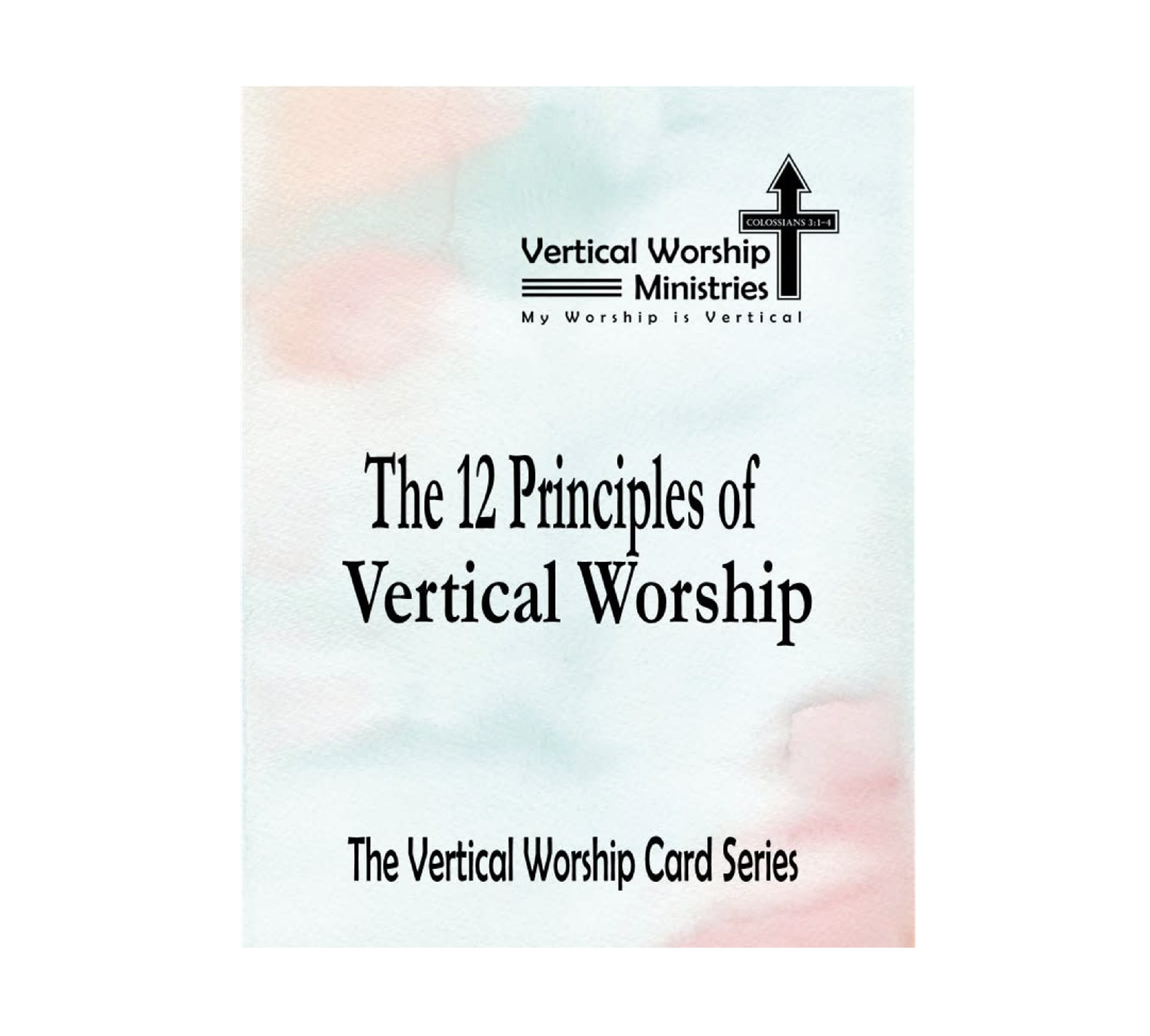 Vertical Scripture 12 Principles of Vertical Worship Card Series - SCRIPTURE CARD SERIES