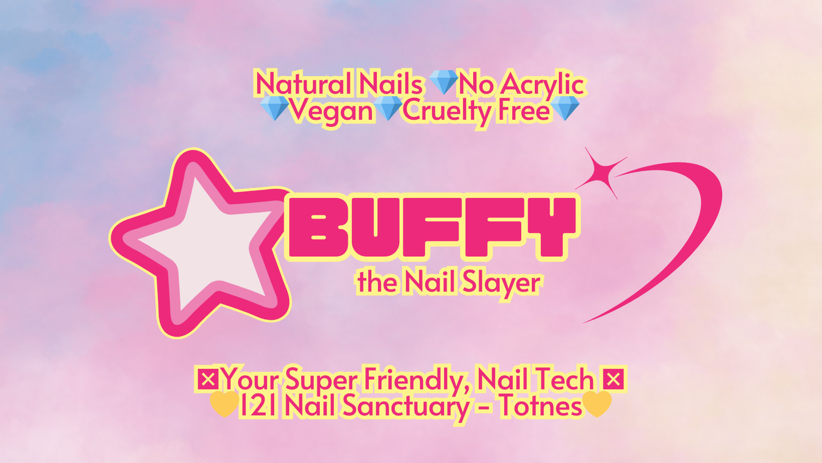 Buffy The Nail Slayer - Totnes