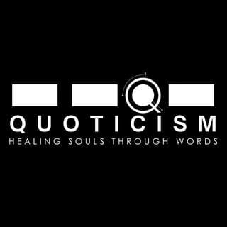 Quoticism™