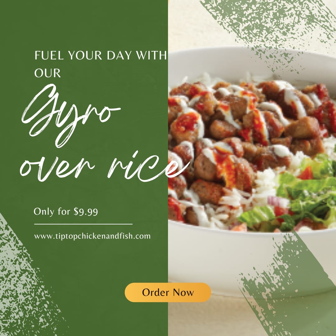 Gyro Over Rice & Chicken Over Rice - Combo Specials - Tip Top Chicken ...