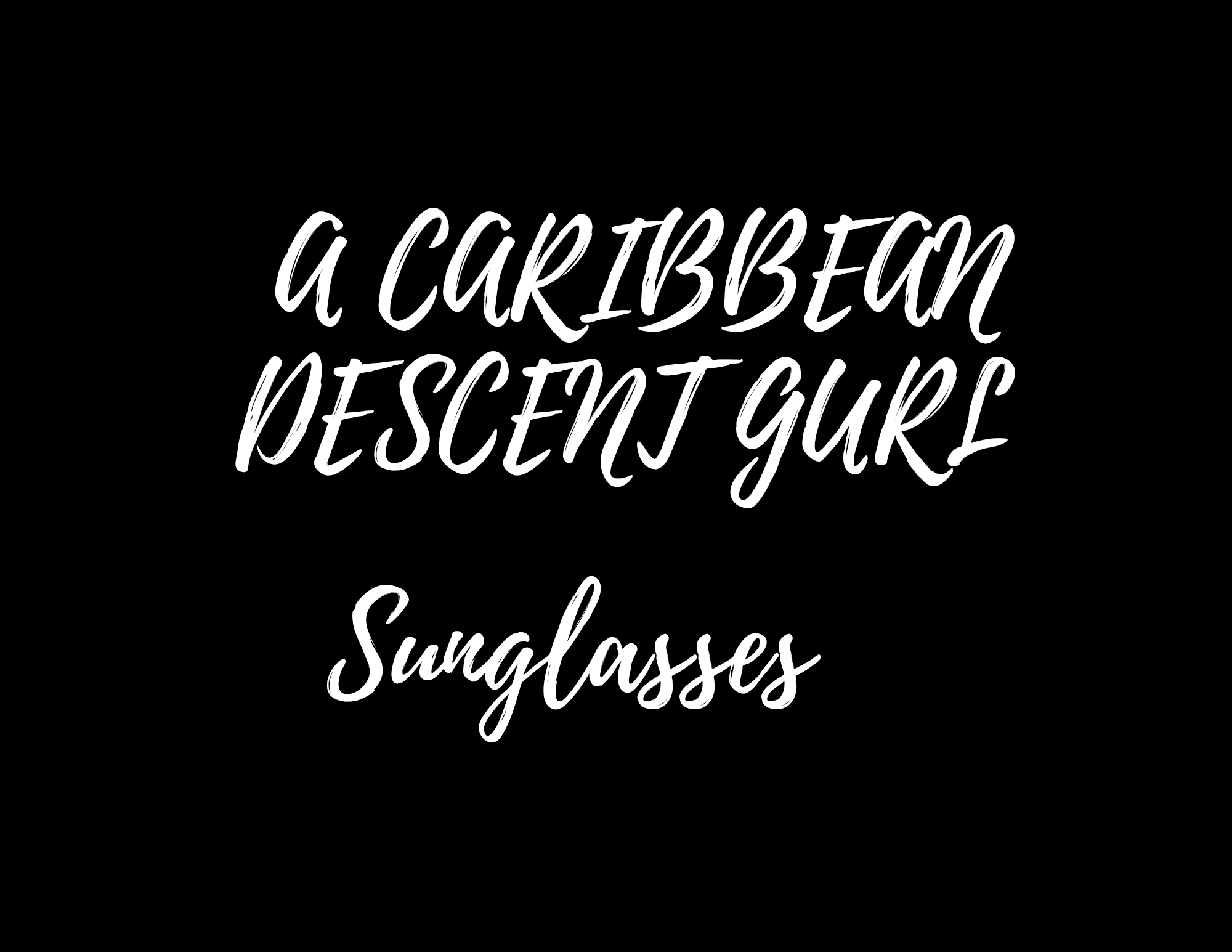 A Caribbean Descent Gurl LLC