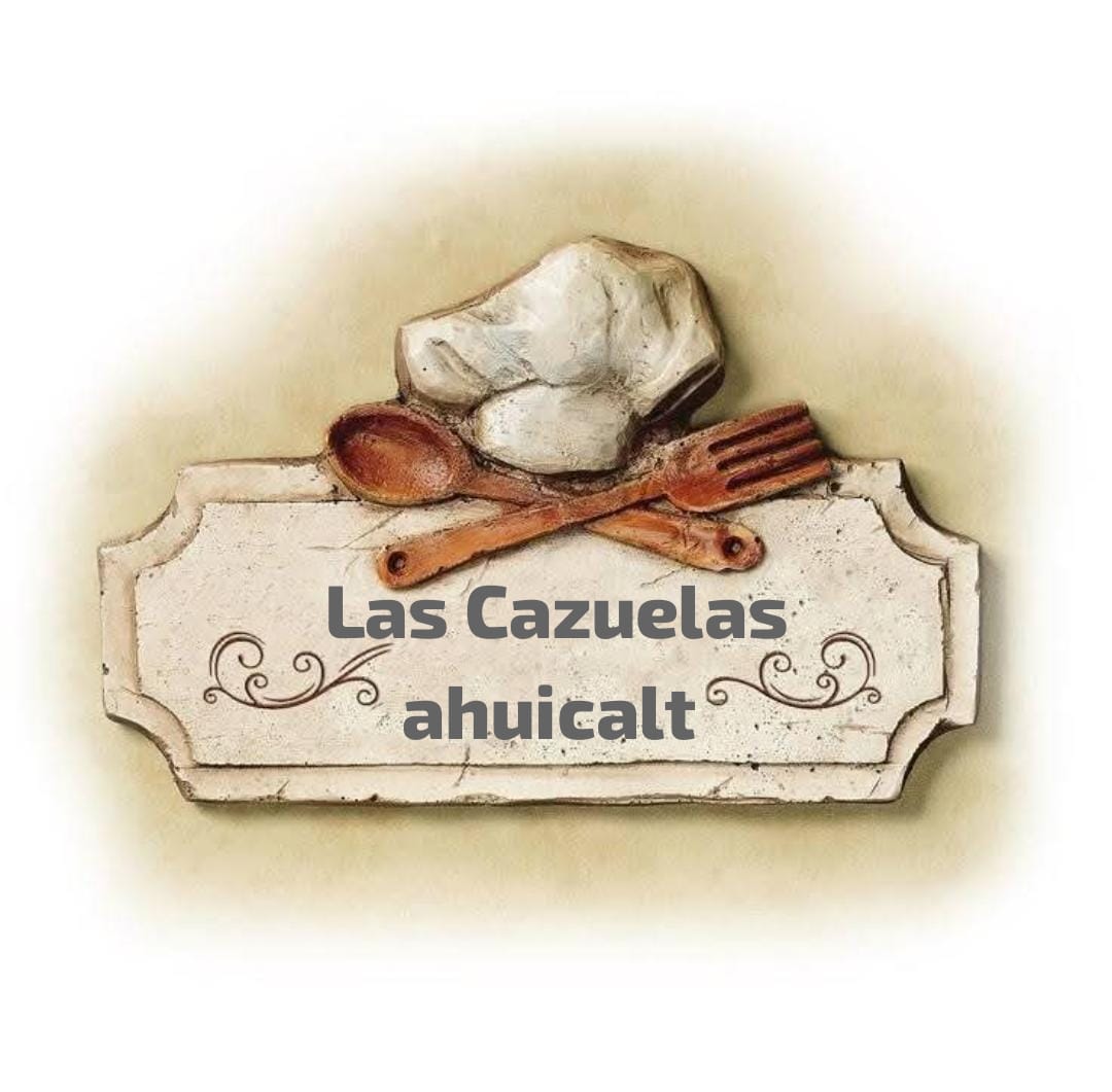 Las Cazuelas Ahuicalt