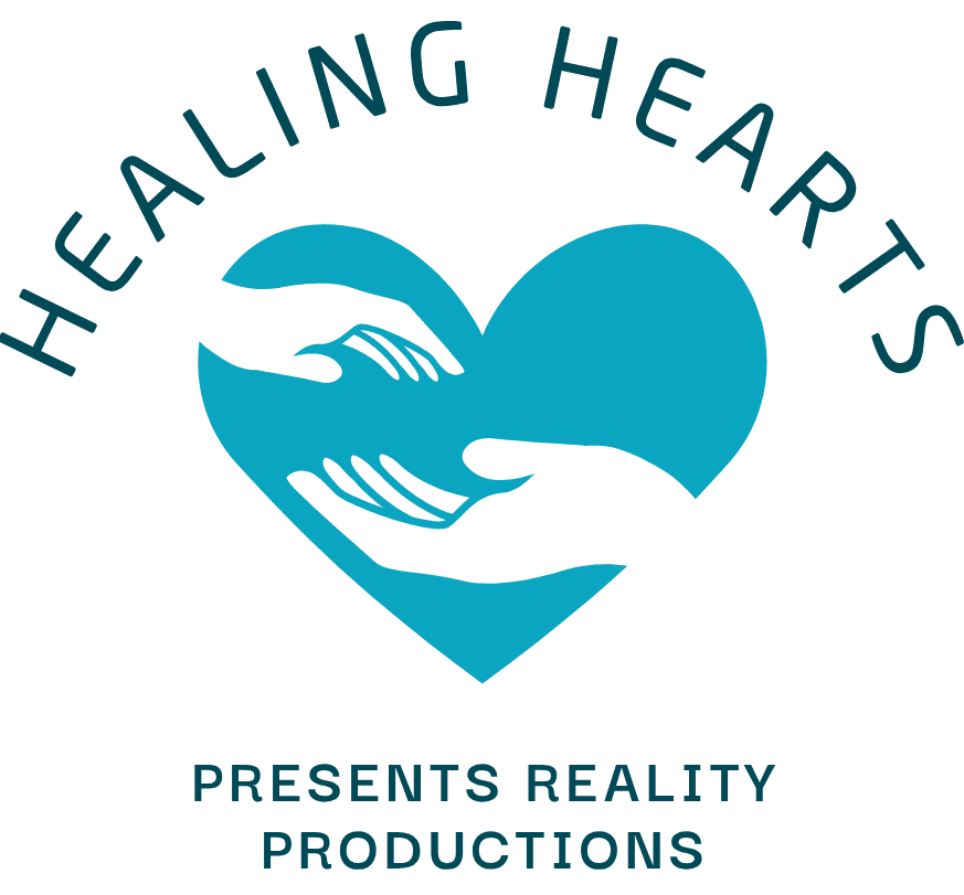 Healing Hearts Presents Reality Productions