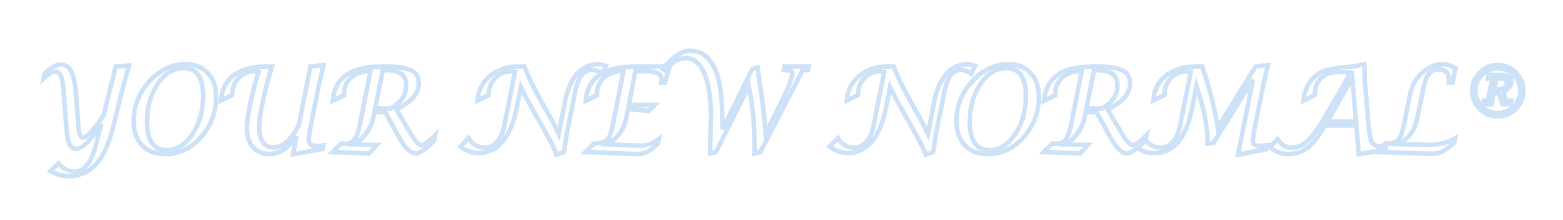 Your New Normal®