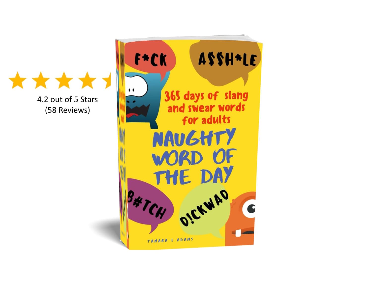 Naughty Word of the Day: 365 days of slang and swear words for adults ...