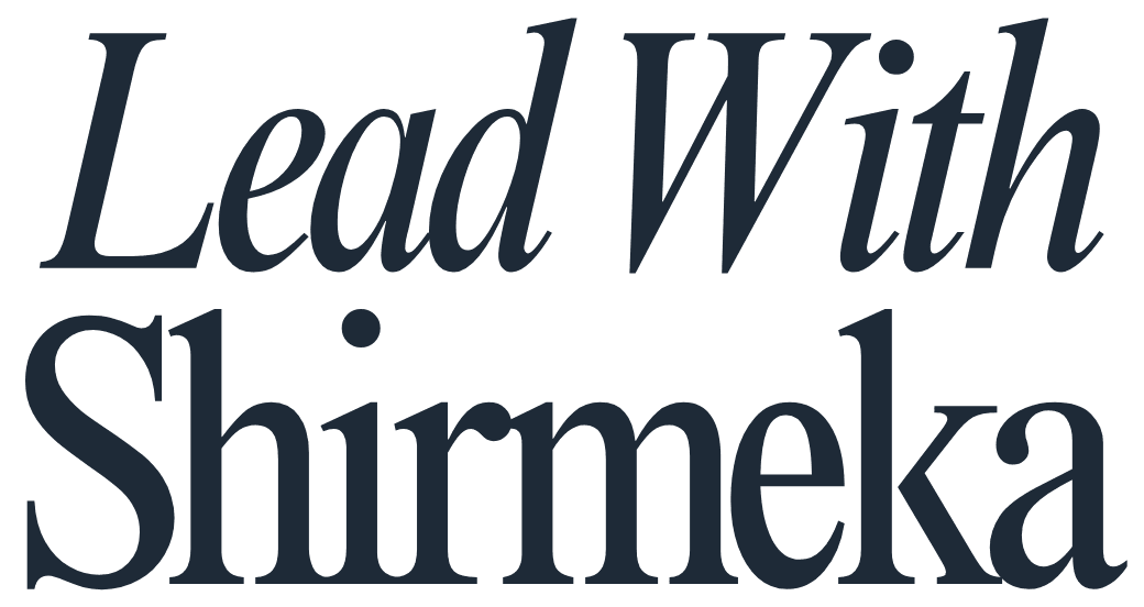 Lead With Shirmeka