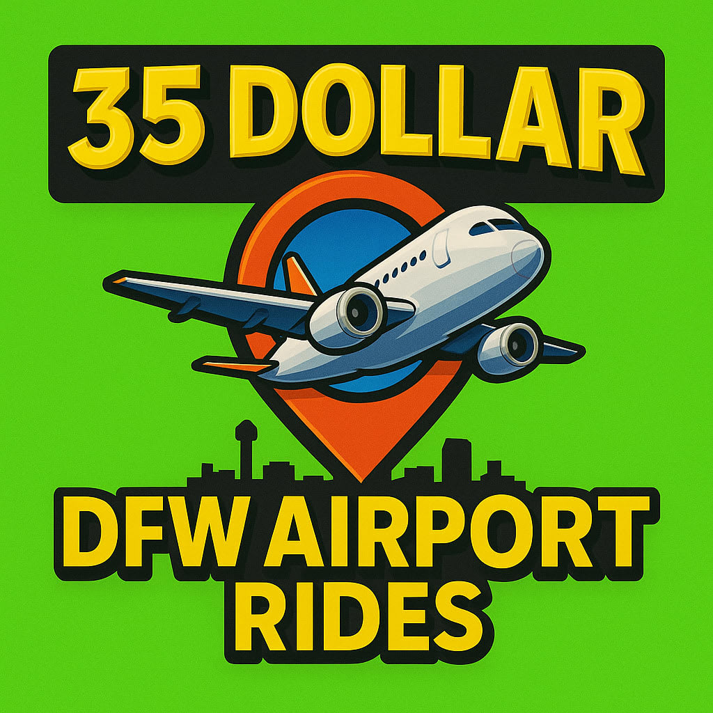 35 Dollar DFW Airport Rides