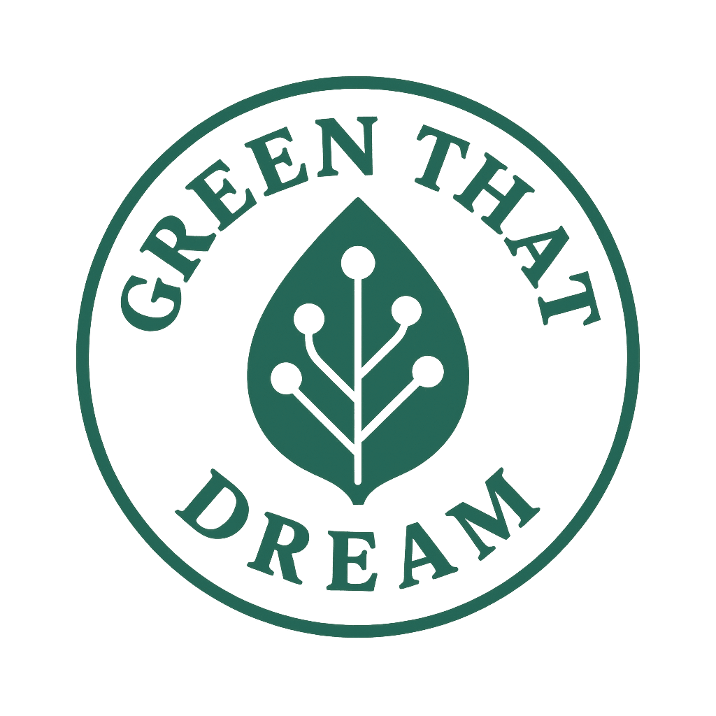 Green That Dream