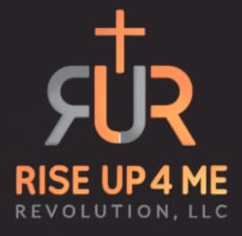 Rise Up 4 Me Revolution, LLC