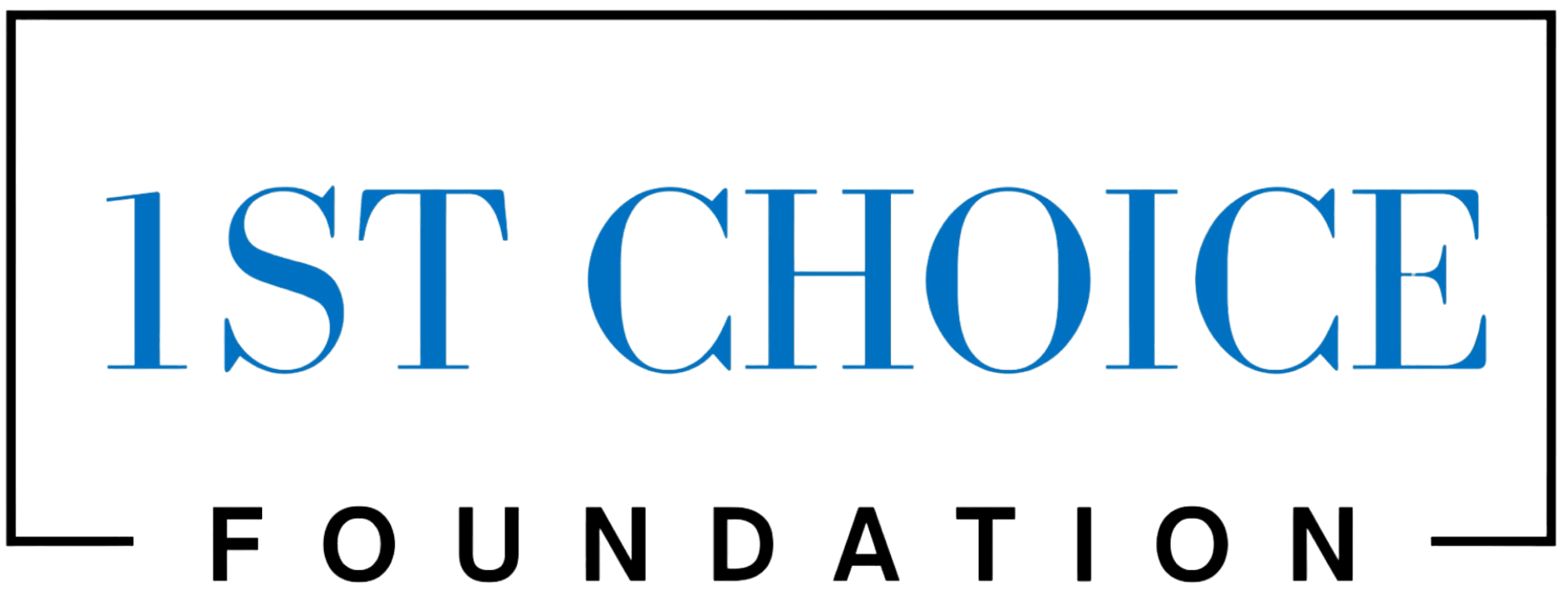 1st Choice Foundation