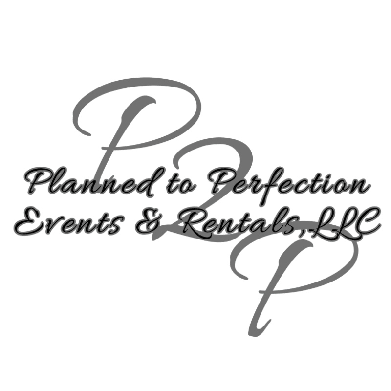 Planned to Perfection Events & Rentals
