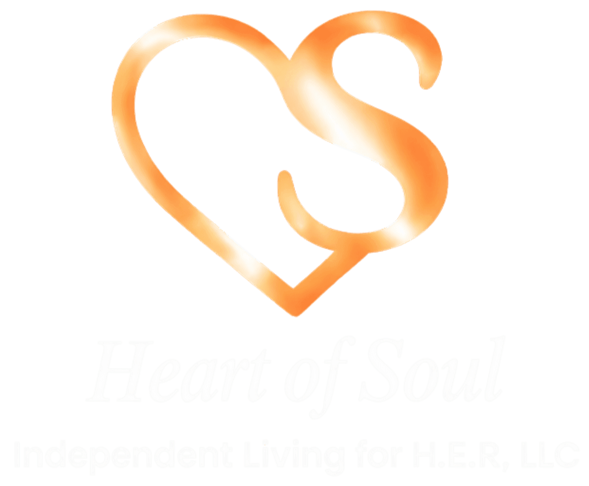 Hearts of Soul Independent Living for H.E.R., LLC