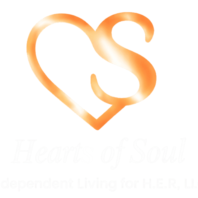 Hearts of Soul Independent Living for H.E.R., LLC