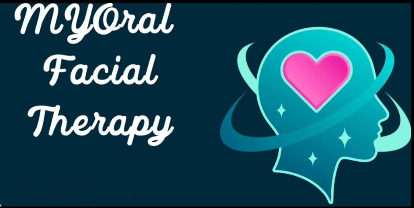 MYOral Facial Therapy