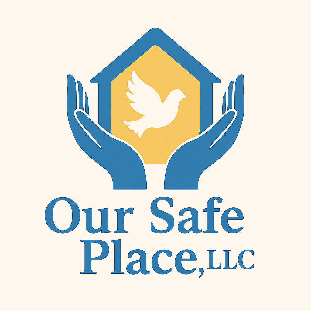 Our Safe Place, LLC