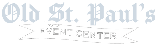 Old St. Paul's Event Center