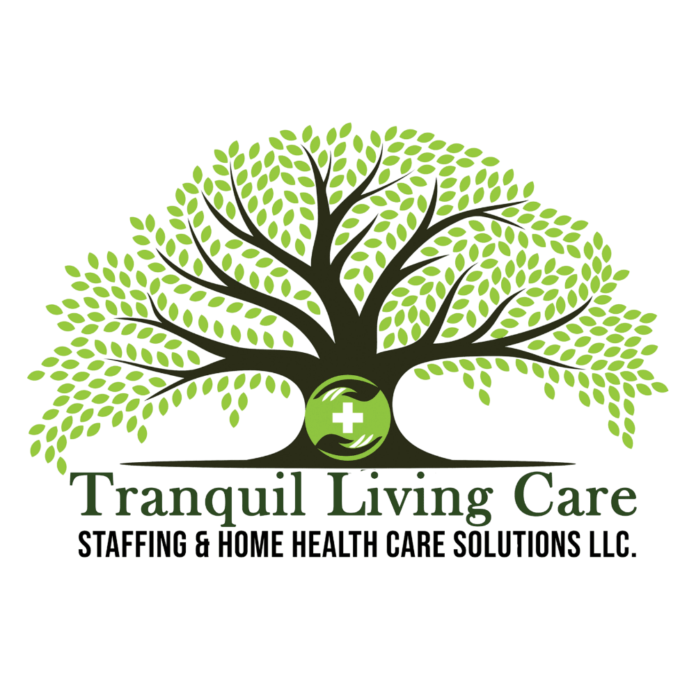Tranquil Living Care Staffing & Home healthcare Solutions
