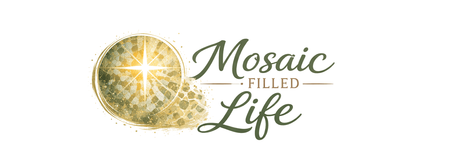 Mosaic Filled Life