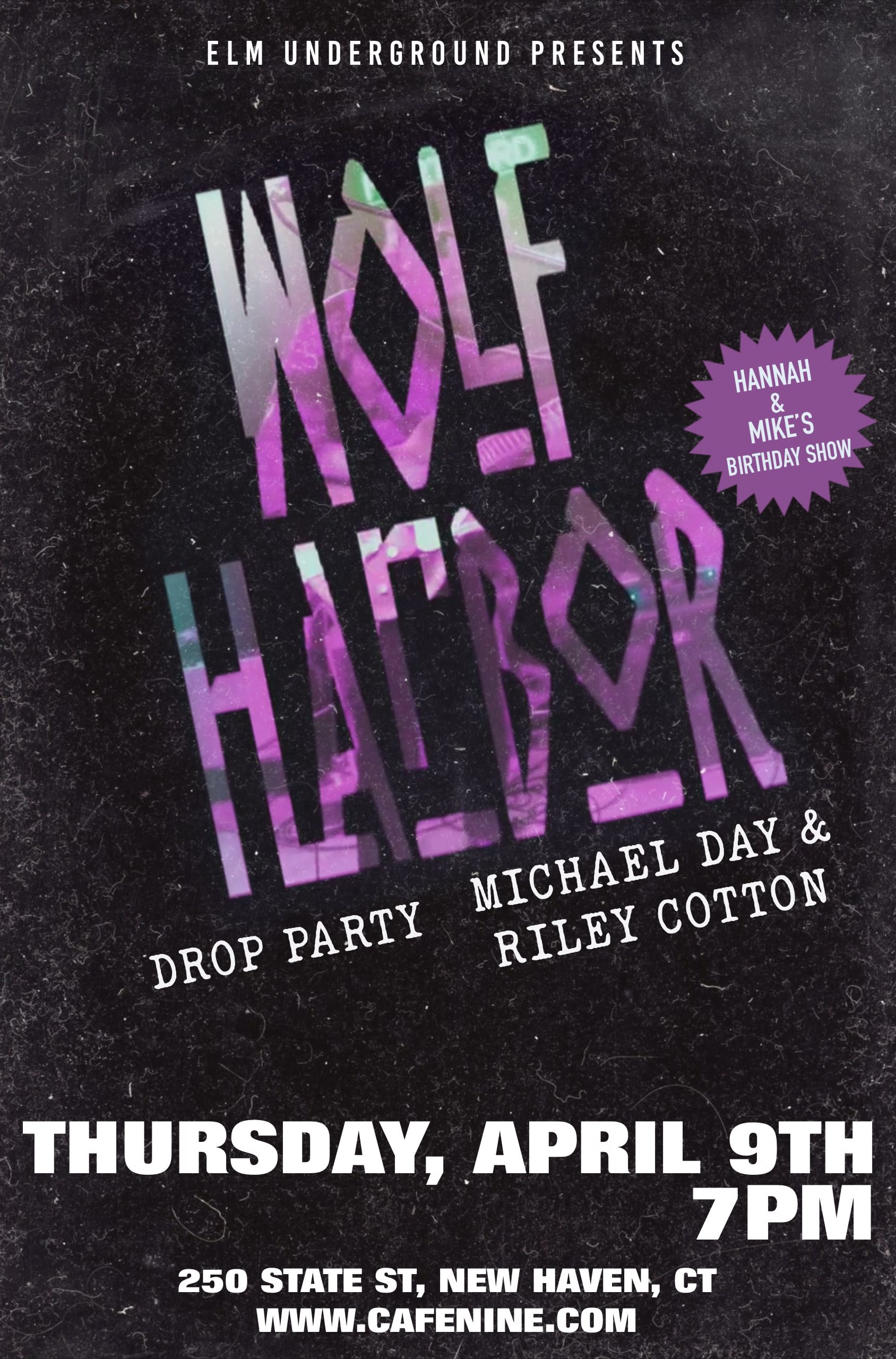 Wolf Harbor / Drop Party / Michael Day & Riley Cotton