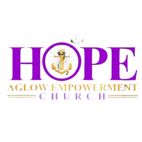 Hope Aglow Empowerment Church