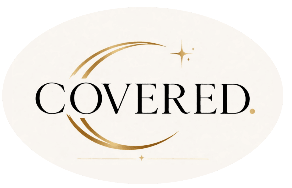Covered.