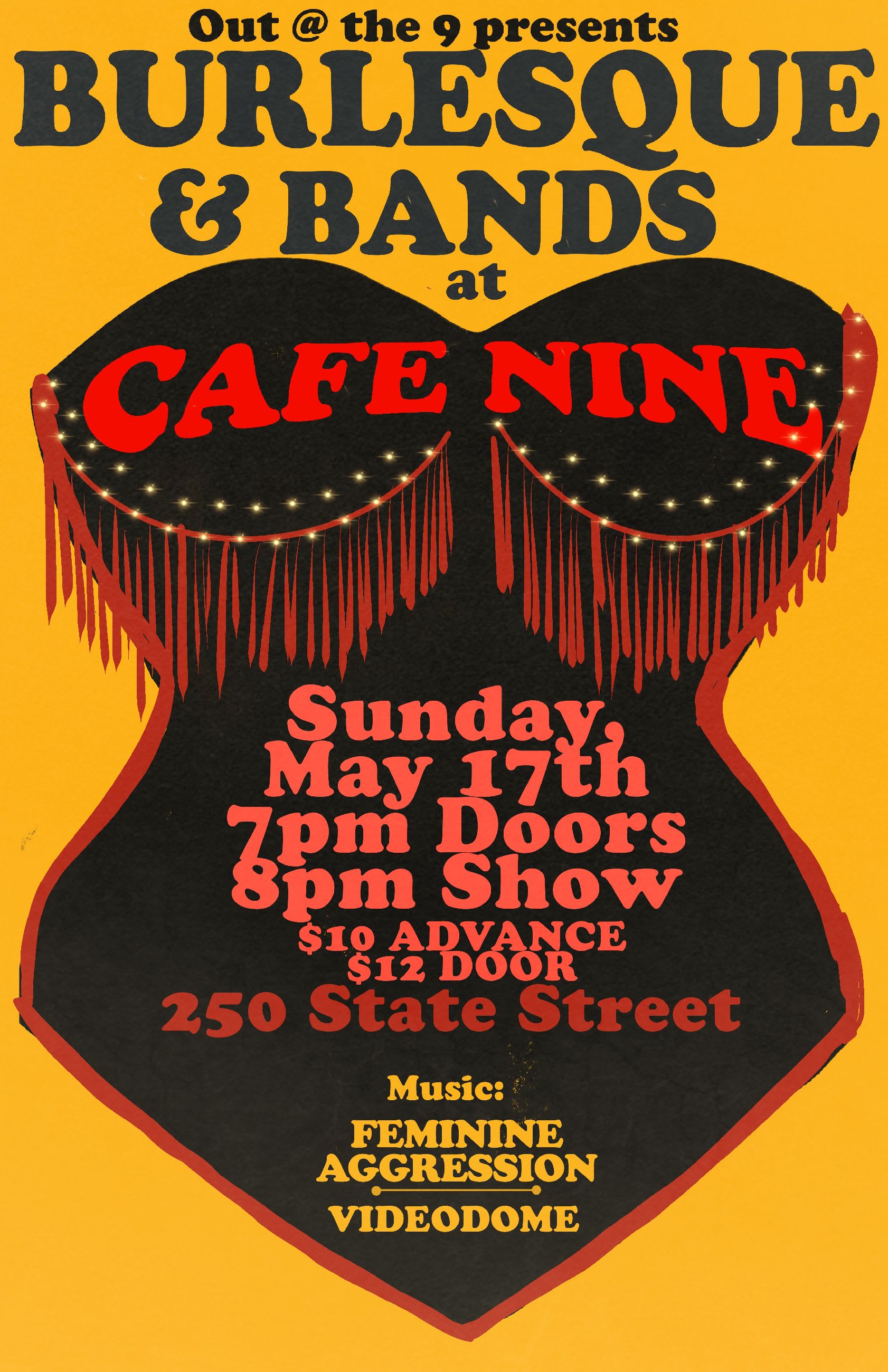 Out At The 9 Presents: Burlesque & Bands