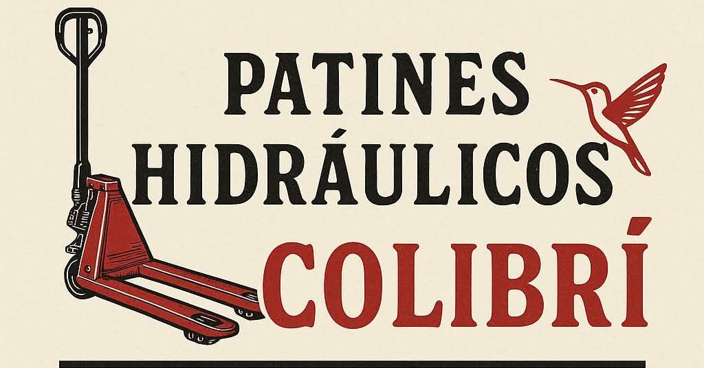 Patines Y Montacargas Colibrí