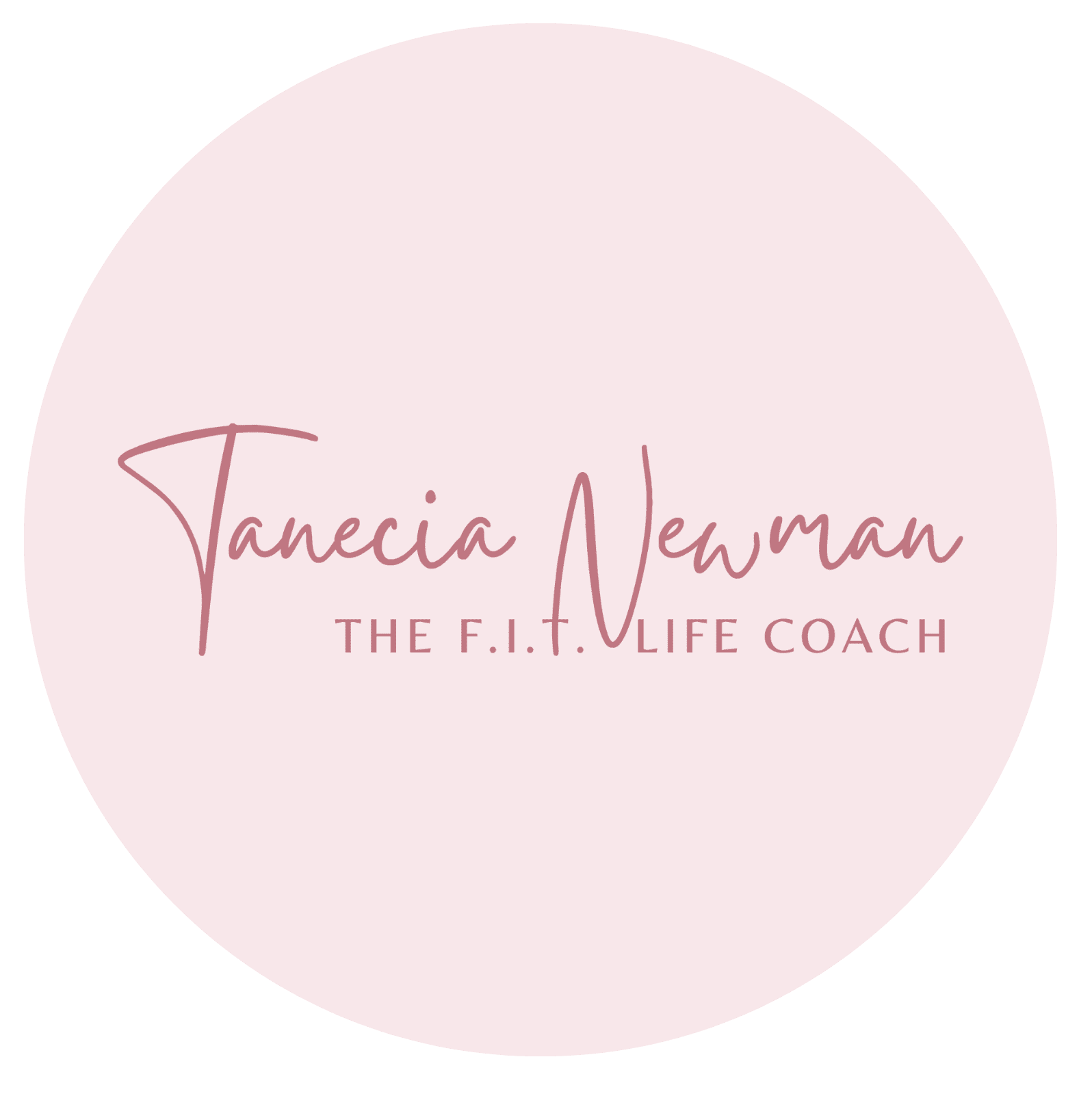Tanecia Newman - The FIT Life Coach