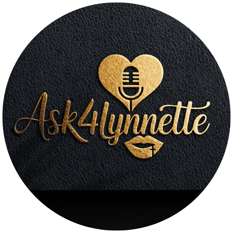 Ask 4 Lynnette