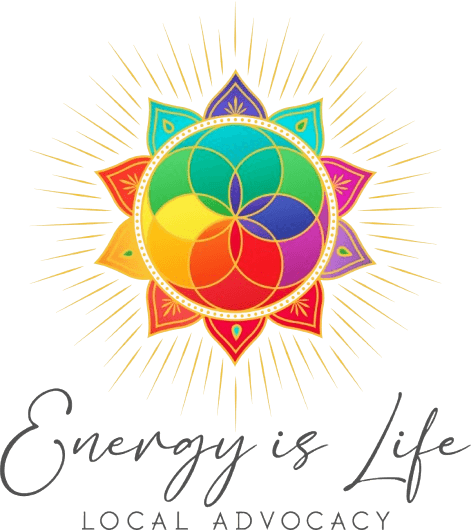 Energy Is Life Local Advocacy