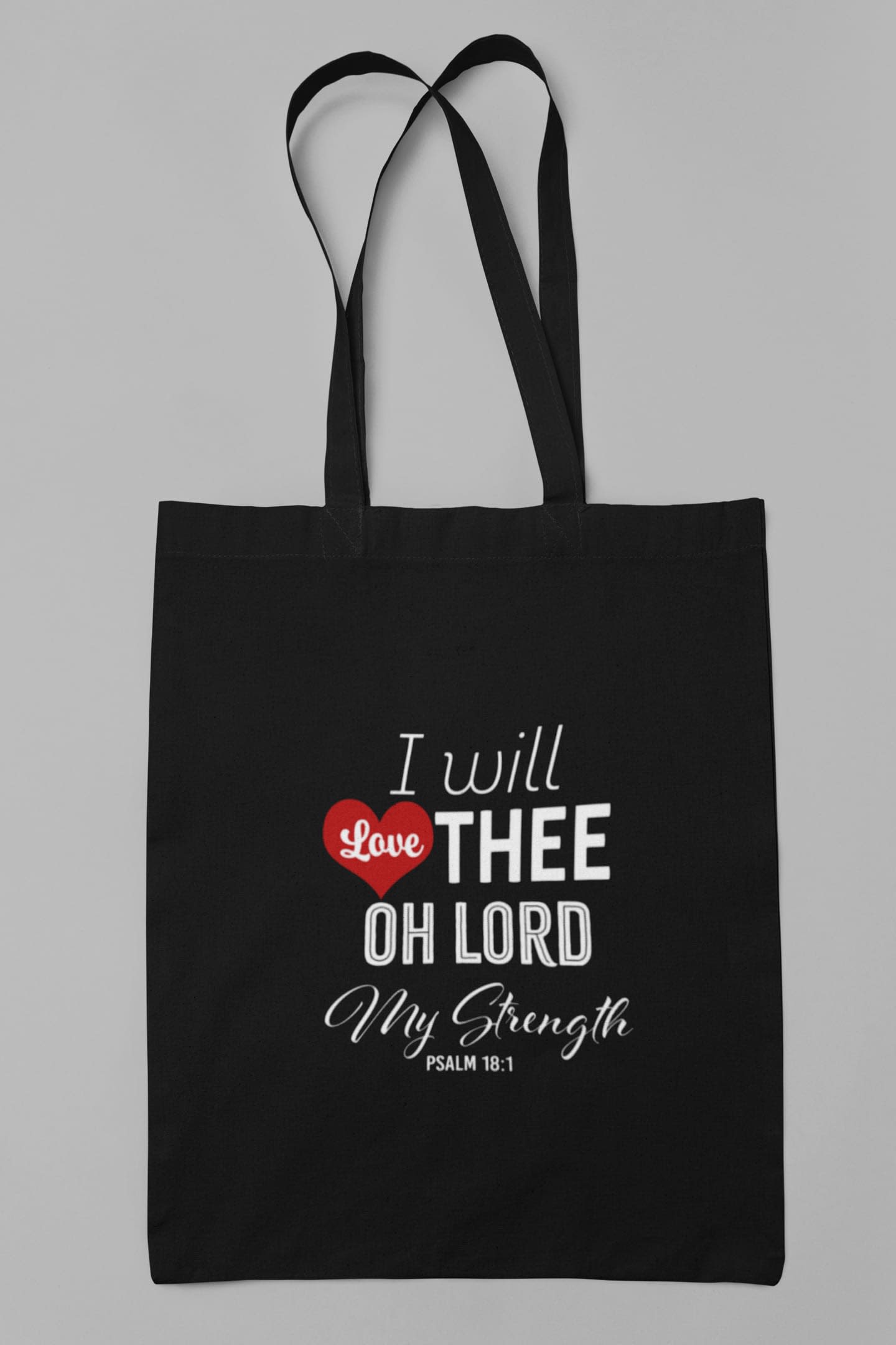 "I WILL LOVE THEE" TOTE BAG