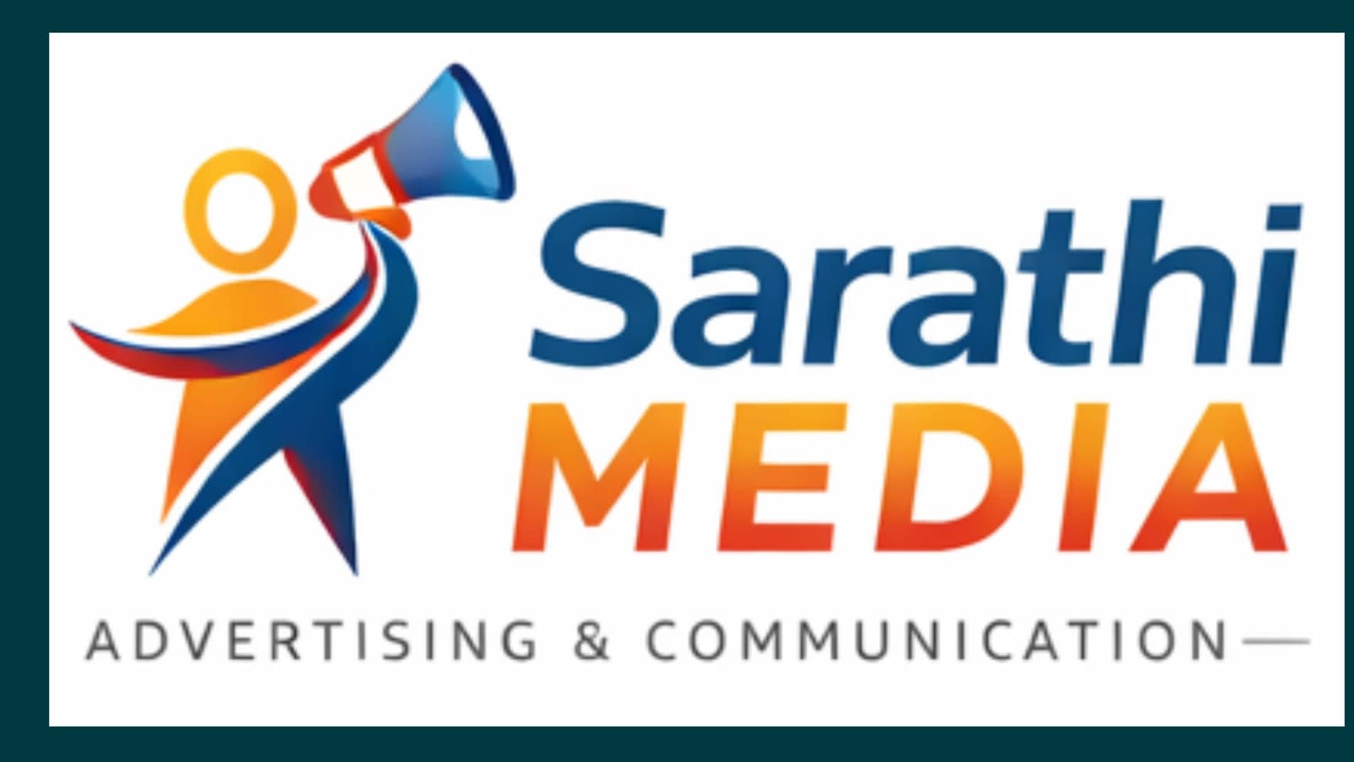 Sarathi Media Advertising & Communication
