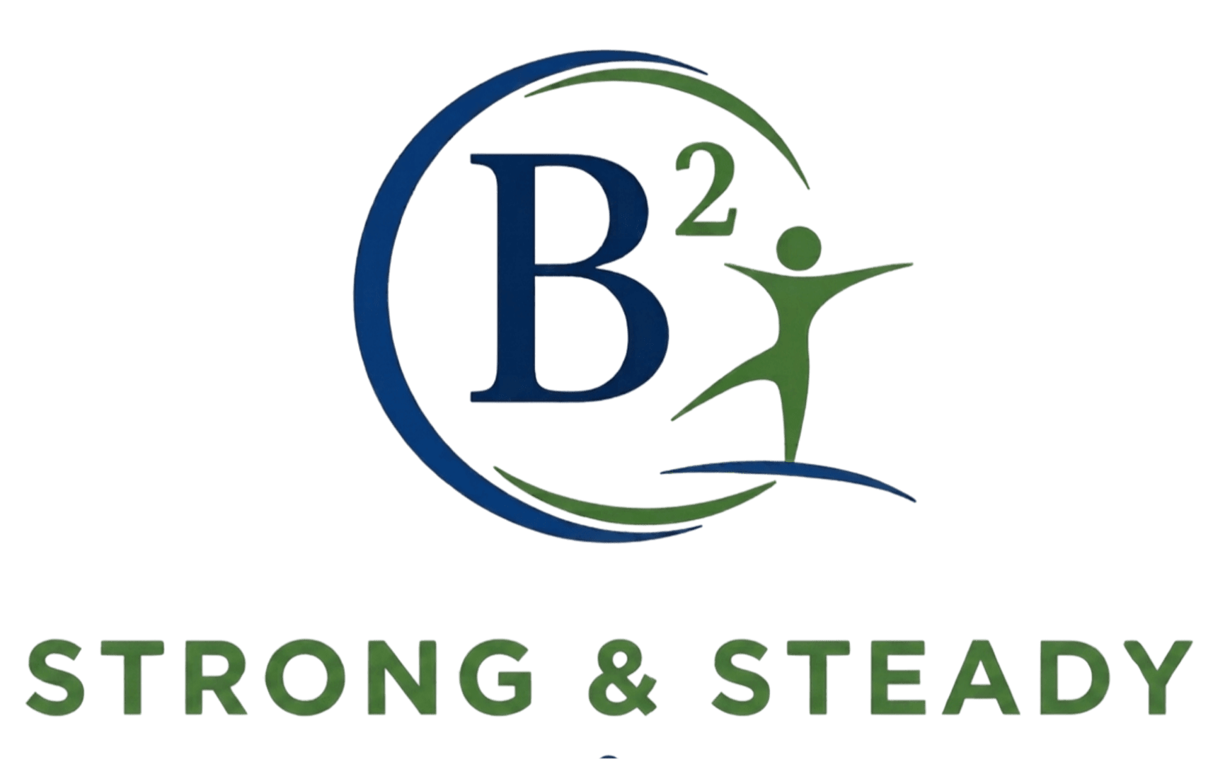 B2 Strong and Steady, LLC