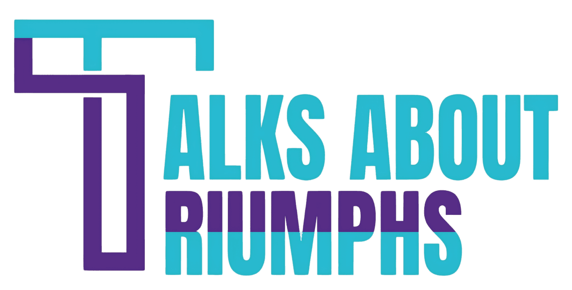 Talks About Triumphs Corp