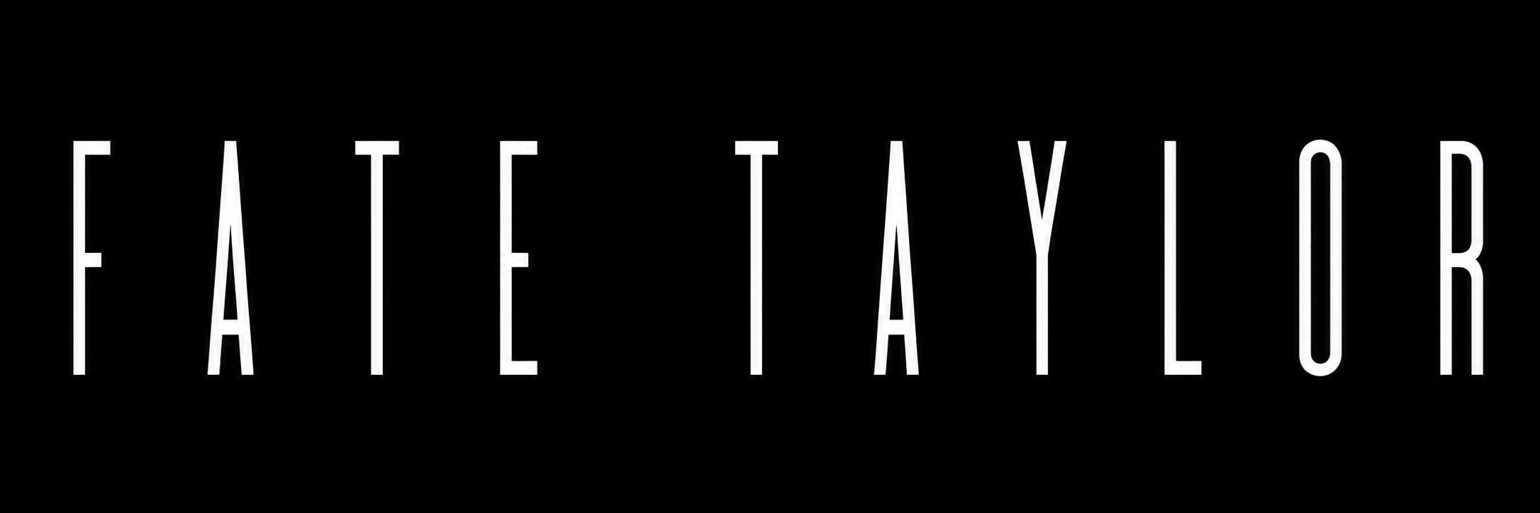 Fate Taylor