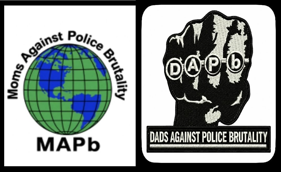 Dads Against Police brutality/Moms Against Police brutality